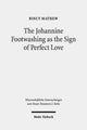 Book cover of: Johannine Footwashing as the Sign of Perfect Love. By: Bincy Mathew