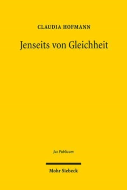 Book cover of: Jenseits von Gleichheit. By: Claudia Hofmann