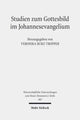 Book cover of: Studien zum Gottesbild im Johannesevangelium. By: Veronika Burz-Tropper