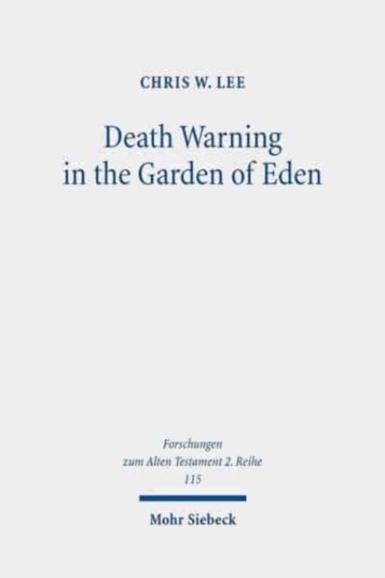 Death Warning in the Garden of Eden