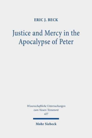 Justice and Mercy in the Apocalypse of Peter