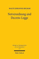 Book cover of: Notverordnung und Decreto-Legge. By: Malte Johannes Becker