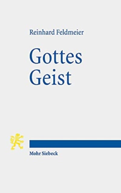 Book cover of: Gottes Geist. By: Reinhard Feldmeier