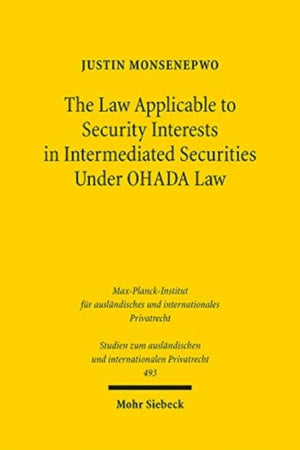 Law Applicable to Security Interests in Intermediated Securities Under OHADA Law