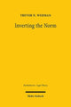 Book cover of: Inverting the Norm. By: Trevor N. Wedman
