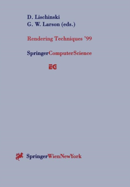 Book cover of: Rendering Techniques ’99. By: D Lischinski