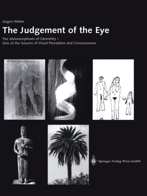 The Judgement of the Eye