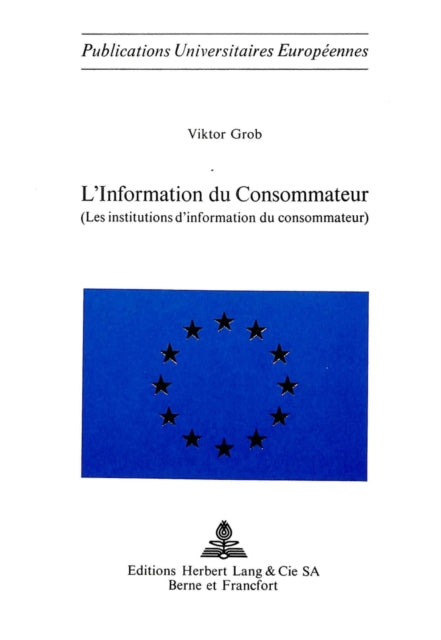 Book cover of: L'information du consommateur. By: Viktor Grob