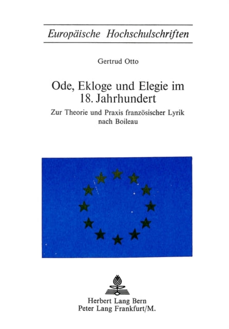 Book cover of: Ode, Ekloge und Elegie im 18. Jahrhundert