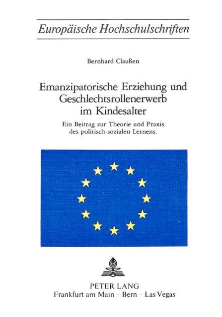 Book cover of: Emanzipatorische Erziehung und Geschlechtsrollenerwerb im Kindesalter