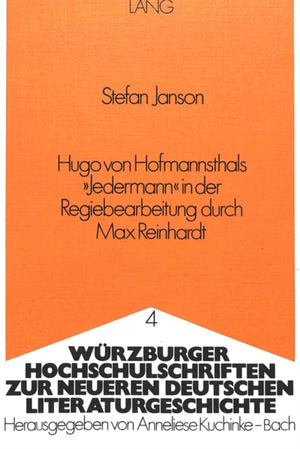 Hugo Von Hofmannsthals «Jedermann» in Der Regiebearbeitung Durch Max Reinhardt