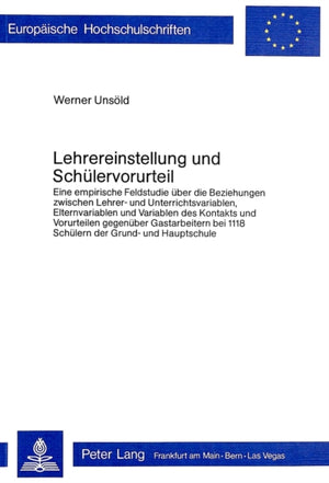 Lehrereinstellung und Schuelervorurteil
