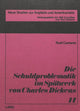 Book cover of: Die Schuldproblematik im Spaetwerk von Charles Dickens