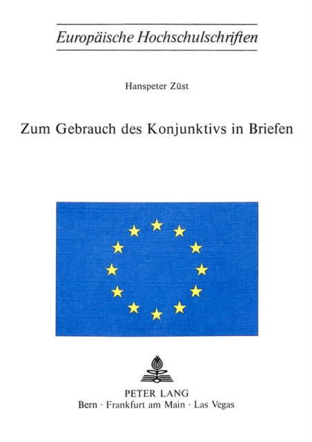 Book cover of: Zum Gebrauch des Konjunktivs in Briefen