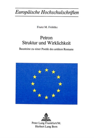 Petron. Struktur und Wirklichkeit