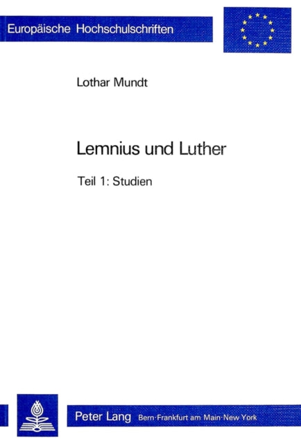 Book cover of: Lemnius Und Luther. By: Lothar Mundt