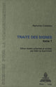 Book cover of: Traite des signes, tome 1