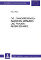 Book cover of: Die Lohndifferenzen zwischen Maennern und Frauen in der Schweiz