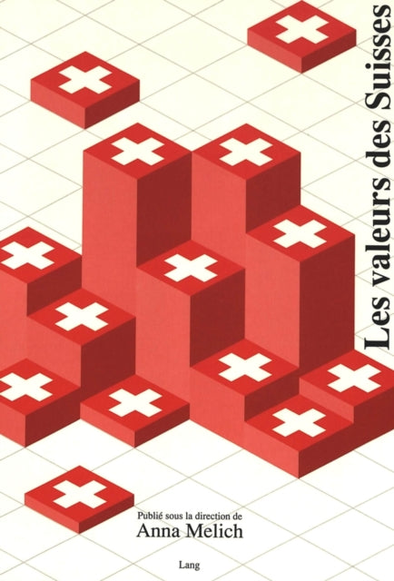 Book cover of: Les valeurs des Suisses