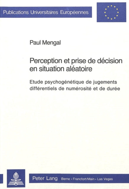 Book cover of: Perception et prise de decision en situation aleatoire