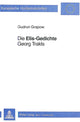Book cover of: Die «Elis-Gedichte» Georg Trakls