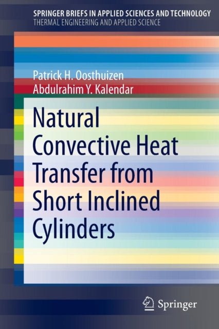 Book cover of: Natural Convective Heat Transfer from Short Inclined Cylinders
