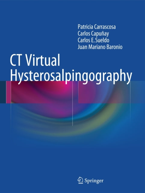 Book cover of: CT Virtual Hysterosalpingography. By: Patricia Carrascosa