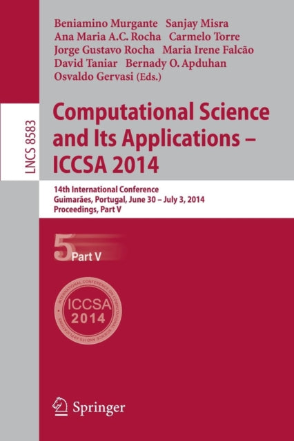 Book cover of: Computational Science and Its Applications - ICCSA 2014. By: Beniamino Murgante