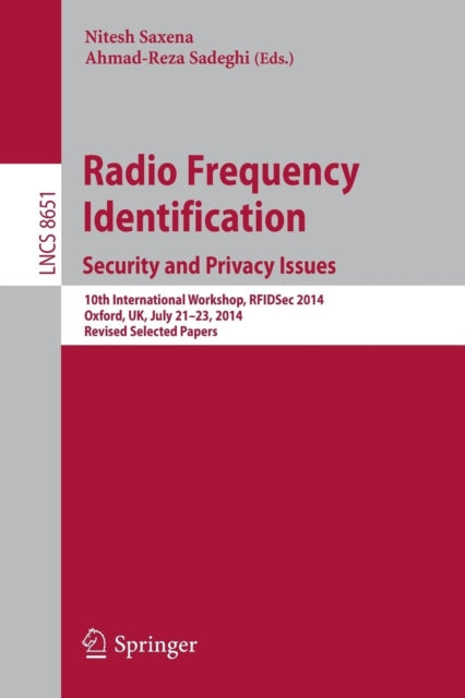 Book cover of: Radio Frequency Identification: Security and Privacy Issues. By: Nitesh Saxena