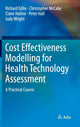 Book cover of: Cost Effectiveness Modelling for Health Technology Assessment. By: Richard Edlin