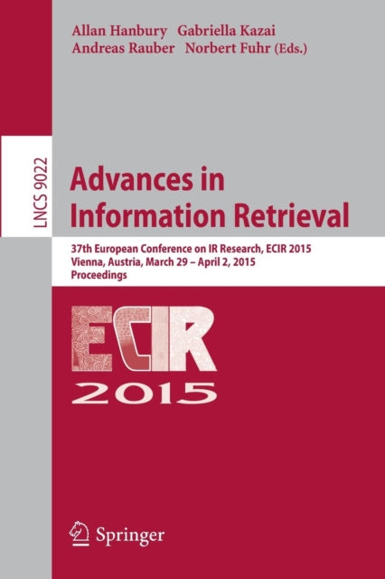 Book cover of: Advances in Information Retrieval. By: Allan Hanbury