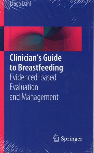 Clinician’s Guide to Breastfeeding