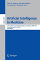 Book cover of: Artificial Intelligence in Medicine. By: John H. Holmes