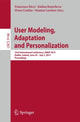 Book cover of: User Modeling, Adaptation and Personalization. By: Francesco Ricci