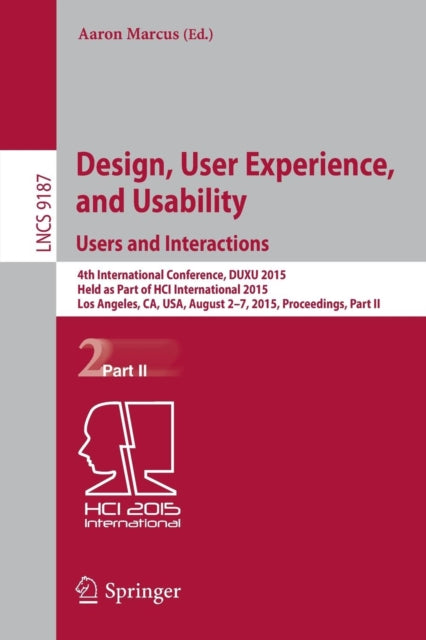 Book cover of: Design, User Experience, and Usability: Users and Interactions. By: Aaron Marcus