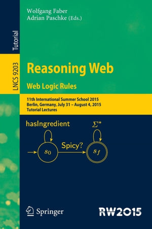Reasoning Web. Web Logic Rules