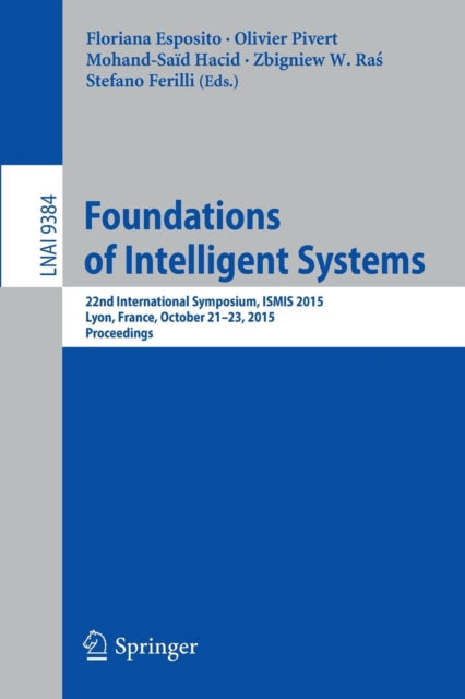 Book cover of: Foundations of Intelligent Systems. By: Floriana Esposito