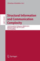 Book cover of: Structural Information and Communication Complexity. By: Christian Scheideler