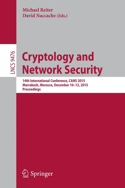 Book cover of: Cryptology and Network Security. By: Michael Reiter