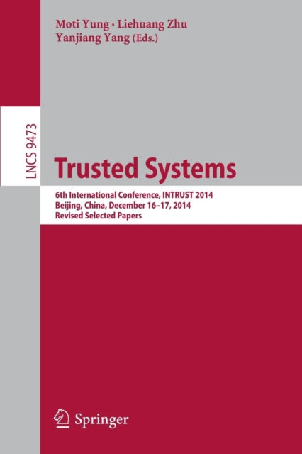 Book cover of: Trusted Systems. By: Moti Yung