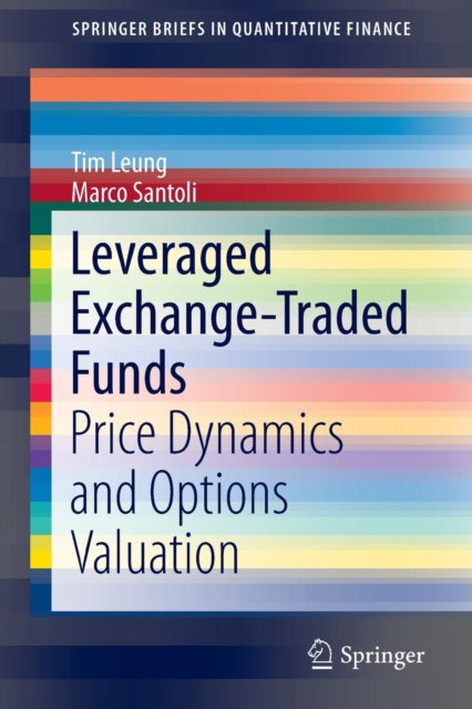 Book cover of: Leveraged Exchange-Traded Funds. By: Tim Leung