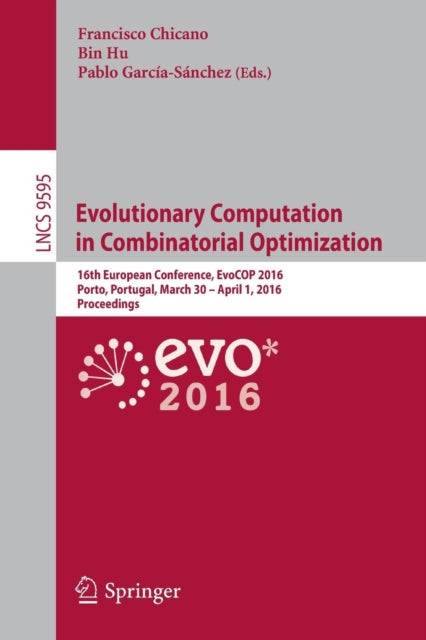 Book cover of: Evolutionary Computation in Combinatorial Optimization. By: Francisco Chicano