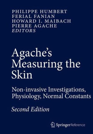 Agache's Measuring the Skin