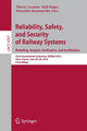 Book cover of: Reliability, Safety, and Security of Railway Systems. Modelling, Analysis, Verification, and Certification. By: Thierry Lecomte