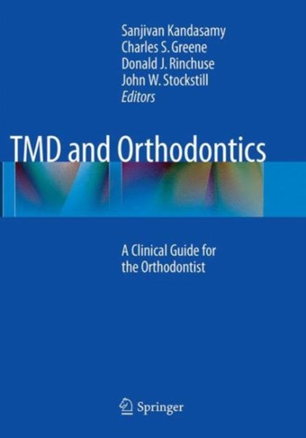 Book cover of: TMD and Orthodontics. By: Sanjivan Kandasamy