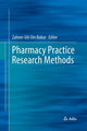 Book cover of: Pharmacy Practice Research Methods. By: Zaheer-ud-din Babar