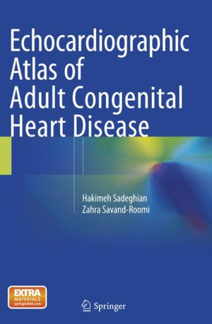 Echocardiographic Atlas of Adult Congenital Heart Disease
