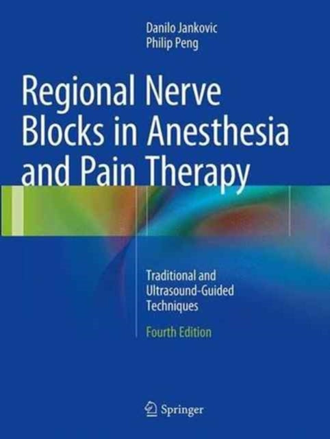 Book cover of: Regional Nerve Blocks in Anesthesia and Pain Therapy. By: Danilo Jankovic