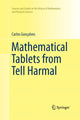 Book cover of: Mathematical Tablets from Tell Harmal. By: Carlos Gonçalves