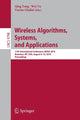 Book cover of: Wireless Algorithms, Systems, and Applications. By: Qing Yang